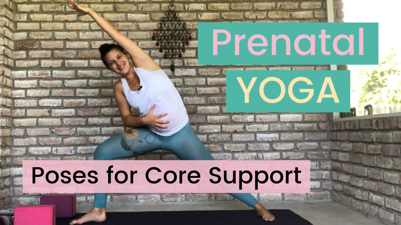 Prenatal Yoga for Core Support — All Trimesters